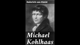 quotMichael Kohlhaasquot By Heinrich von Kleist [upl. by Nilra]