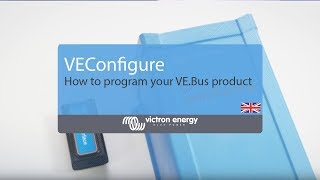 VE Configure 3 basic  Victron Energy [upl. by Stubstad]