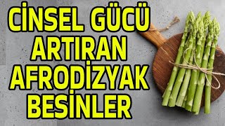 CİNSEL GÜCÜ ARTIRAN AFRODİZYAK ETKİLİ BESİNLER [upl. by Eiram200]