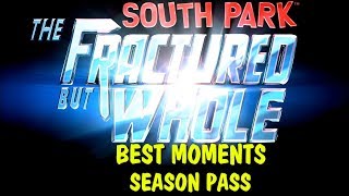 Lets Play  South Park The Fractured But Whole Season Pass BEST MOMENTS [upl. by Adnor]