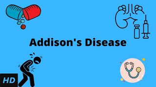 Addisons Disease Causes Signs and Symptoms Diagnosis and Treatment [upl. by Andromede]