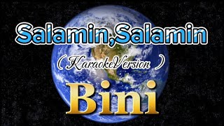 Salamin Salamin  Karaoke  Bini [upl. by Brandie]