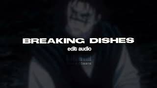 Breaking Dishes  edit audio  douwantbeans [upl. by Alfonse]