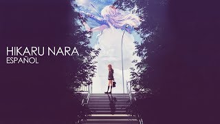 Hikaru Nara  Shigatsu wa Kimi no Uso COVER ESPAÑOL Opening 【Hana ♫ Balu ♫ Jhair ♫ Luxe】 [upl. by Nowed]