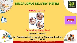 BUCCAL DRUG DELIVERY SYSTEMS Mucosal Drug delivery system PARTII [upl. by Kaile810]