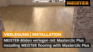 Boden verlegen mit MEISTERKlicksystem Masterclic Plus  Installing flooring with Masterclic Plus [upl. by Cohlier]