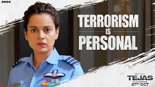 Tejas  Terrorism Is Personal  Kangana Ranaut  Sarvesh M  Ronnie S  In Cinemas 27th October [upl. by Calley]