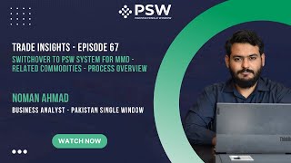 PSW  Trade Insights – Episode 67 – Switchover to PSW for MMDrelated Commodities  Process Overview [upl. by Kelsy]