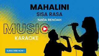 Mahalini  Sisa Rasa Karaoke Version  Nada Rendah [upl. by Gnud]