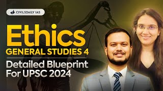 Ethics GS 4 Blueprint amp Strategy for UPSC 2024 by AIR 104 Vaibhav Priya IPS  Trend analysis [upl. by Sergent]