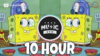 10 HOUR KRUSTY KRAB Trap Remix SPONGEBOB 2018 [upl. by Anyak]