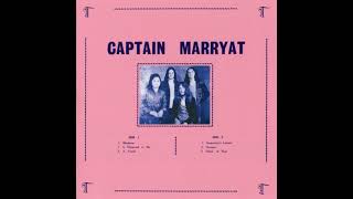 Captain Marryat ‎– Captain Marryat 1974 [upl. by Ewens]