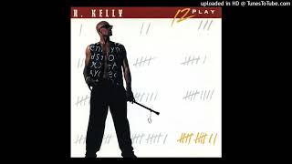 R Kelly  Homie Lover Friend [upl. by Senskell]