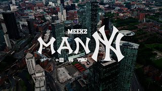 MEEKZ  MANNY [upl. by Cirda343]