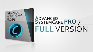 Advanced SystemCare PRO 7 Full Version [upl. by Aidahs864]