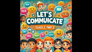 EVS Class 2 Chapter Lets Communication Part 2 [upl. by Anitsrihc]