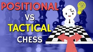 Positional vs Tactical 😏 Chess with IM Valeri Lilov [upl. by Joslyn]