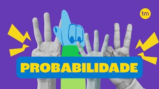 Probabilidade  Aprenda a calcular [upl. by Hilarius230]