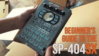 SP404SX  Beginners guide  Table of contents included [upl. by Tillman525]