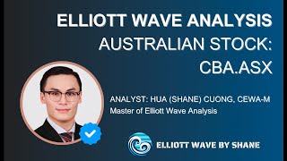 CBAASX Elliott Wave Analysis 12 July 2024  By Hua Shane Cuong CEWAM [upl. by Herb663]