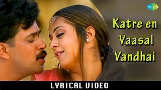 Katre En Vasal with Lyrics  Rhythm  A R Rahman Hits  Arjun  Meena  Jyothika [upl. by Odey]