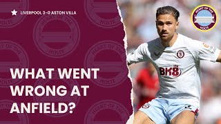 All of Villas BIG questions answered  Liverpool 30 Aston Villa  The Villa Filler Podcast [upl. by Trutko251]