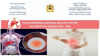 Plan stratégique national de lutte contre les hépatites virales 2022 – 2026 [upl. by Bhatt802]