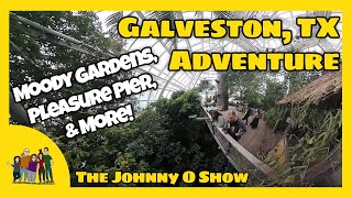 Ep 915 A Thrilling Trip to Galveston Texas  Part 4 Moody Gardens Pleasure Pier amp More [upl. by Neel]