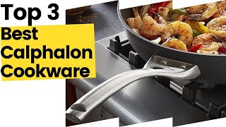 3 Best Calphalon Cookware According Kitchen Experts in 2023 [upl. by Yraeg]