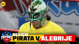 IWRG TRYOUT REVIEW  PIRATA vs ALEBRIJE [upl. by Bigford]