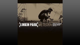 Linkin Park ▶ Meteora Full Album [upl. by Assirahc805]