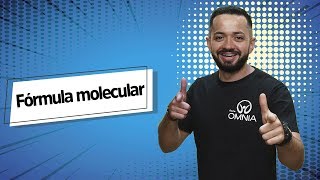 Fórmula Molecular  FÓRMULAS QUÍMICAS  Brasil Escola [upl. by Nadual]