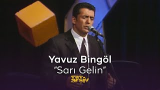 Yavuz Bingöl  Erzurum Çarşı Pazar Sarı Gelin  TRT Arşiv [upl. by Affer]