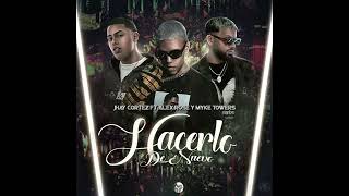 Jhayco ft Alex Rose amp Myke Towers  Hacerlo De Nuevo [upl. by Ainorev]