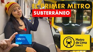 NUEVO TREN SUBTERRANEO DE LIMA  CONOCIMOS LA LINEA 2 DEL METRO DE LIMA  EXPERIENCIA COMPLETA 🚝🚆 [upl. by Liek]