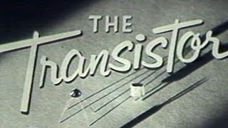 The Transistor a 1953 documentary anticipating its coming impact on technology [upl. by Tichon]