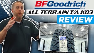 BF Goodrich All Terrain TA KO3  Tire Review [upl. by Urd96]