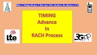 LTE Timing advance in RACH Procedure  Uplink Synchronization [upl. by Alasdair]