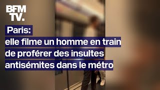 Dans le métro une jeune femme filme un homme proférer des insultes antisémites [upl. by Cyndia]