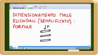 dimensionamento semplificato molla elicoidale formule [upl. by Onifur]