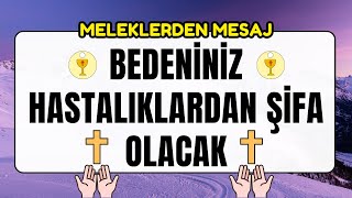 💌Göz ardı etmeyin🚨 Vücudunuz hastalıklardan kendini iyileştirecektir💚 meleklerden mesaj [upl. by Siuqramed632]