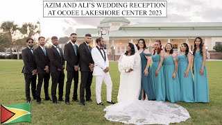 AZIM AND ALI’S WEDDING RECEPTION AT OCOEE LAKESHORE CENTER 2023 [upl. by Kellina]