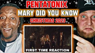 PENTATONIX  Mary Did You Know  First Time Hearing Reaction  Christmas 2023 🎄 [upl. by Idieh]