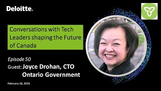 Conversation with Joyce Drohan Chief Technology Officer with Ontario Government [upl. by Annaitat]