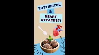 The Artificial Sweetener Erythritol Causes Heart Attacks [upl. by Hermie24]