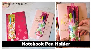 Christmas Gift Idea 10 MINUTES SEWING NOTEBOOK PEN HOLDER [upl. by Timmi]