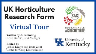 University of Kentucky Horticulture Research Farm  Introduction and Overview [upl. by Knowle]