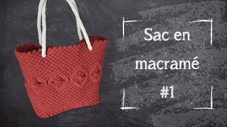 Tutoriel Macramé — Sac à main 1  Intermédiaire [upl. by Abas963]