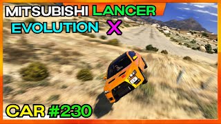 Mitsubishi Lancer Evolution X in GTA V Car Mod 230 [upl. by Adnal643]