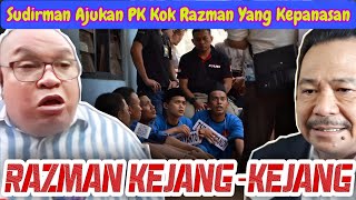 RAZMAN PANAS SUDIRMAN NGAJUKAN PK SIK BOTAK YANG KEJANG KEJANG [upl. by Bordie33]